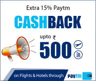 Hotels & Flight Booking 15% Paytm Cashback upto Rs.500 at EaseMyTrip