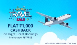 Get Rs 1000 Cashback On Flight Ticket Booking  No min amount [All Users]