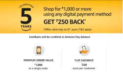 Amazon 5th Anniversary Offer - Rs 250 cashback on Shop for Rs 1000 or more for prepaid orders on June 6 