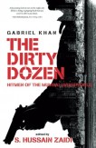 The Dirty Dozen: Hitmen of the Mumbai Underworld Paperback – 26 Nov 2017