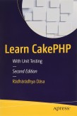 Learn CakePHP Paperback – 22 Aug 2016