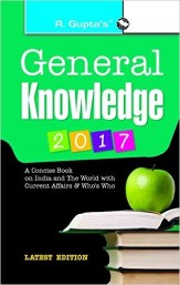 General Knowledge 2017: with Latest Current Affairs & Who's Who Paperback – 2016