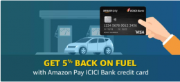 5% back on Fuel with Amazon Pay ICICI Card