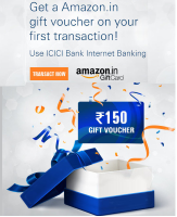 Free Rs. 150 Amazon Gift Voucher on 1st ICICI Internet Banking Transaction