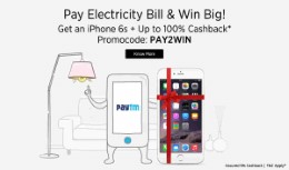Pay electricity bill & get upto 100% cashback (minimum 5%) & win Iphone 6s for Rs. 950 at Paytm