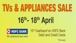 Amazon Appliances Great Deals 16th – 18th April plus 10% cashback of hdfc card customer 