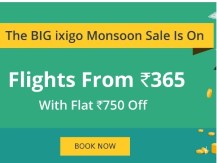 Flights upto Rs. 750 Cashback from Rs. 365 – The Big Ixixo Monsoon Sale 