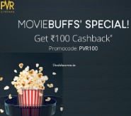 PVR Cinemas 100% Cashback on 2nd Movie Ticket via Paytm Wallet
